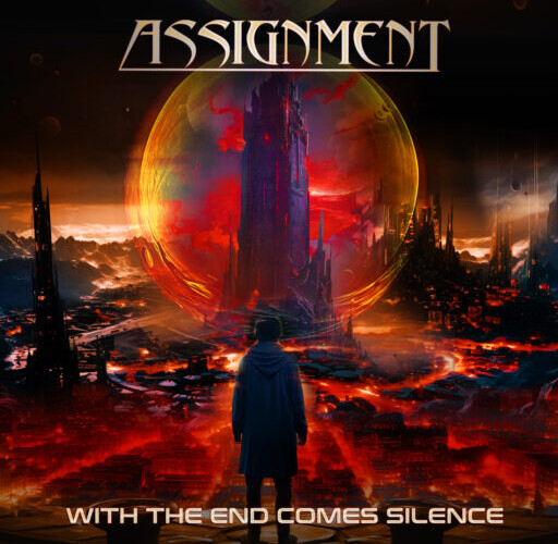 Assignment – With The End Comes Silence